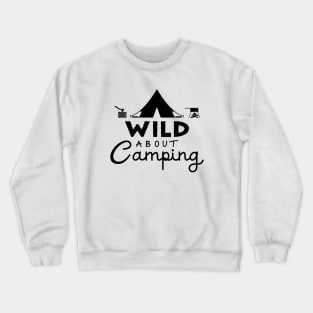 Wild About Camping Black Illustrative Design Crewneck Sweatshirt